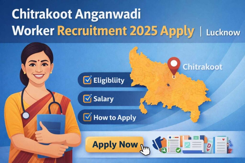 Chitrakoot Anganwadi Recruitment 2026 Apply | Lucknow