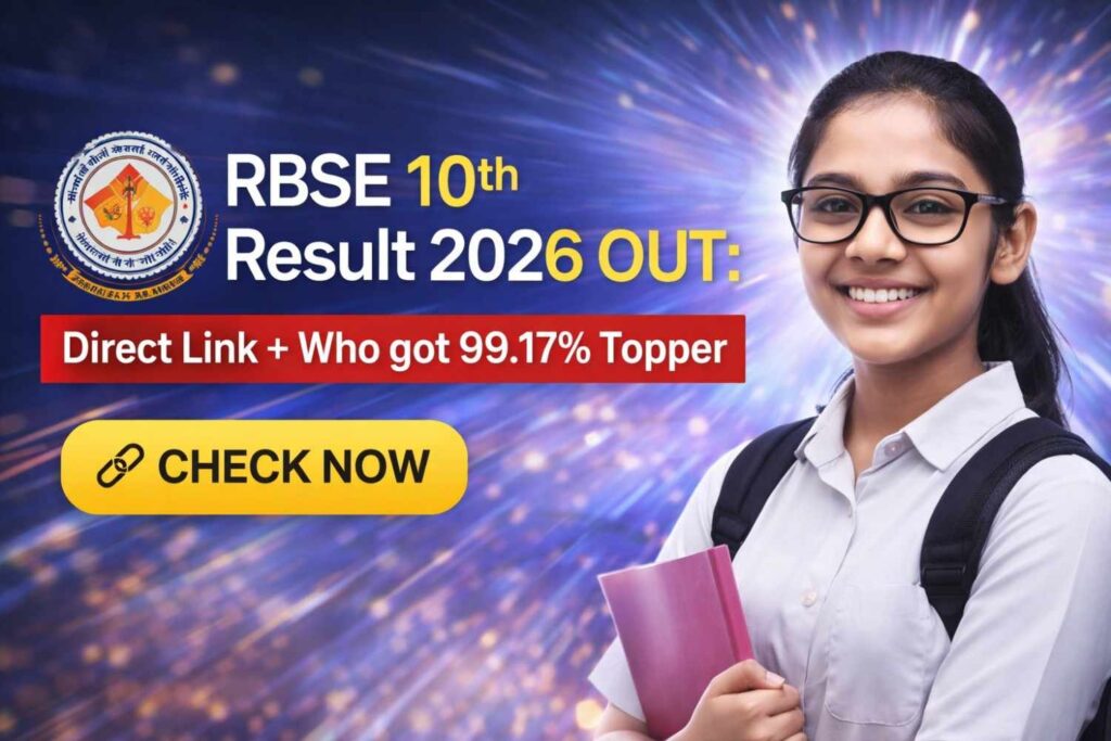 RBSE 10th Result 2026 OUT: Direct Link + Who got 99.17% Topper