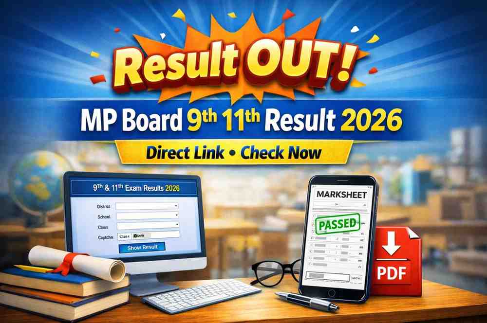 Result OUT! MP Board 9th 11th Result 2026 Direct Link Check Now
